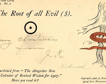 Postcard Antique Cynic's Series "The Root of all Evil ".  L1