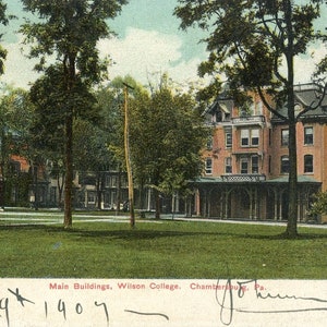 Postcard Antique View of Main Building, Wilson College, Chambersburg, PA. P4