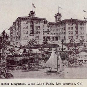 Postkarte Antike Ansicht des Hotel Leighton, West Lake Park, Los Angeles, CA. L9