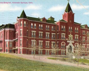 Postcard Early View of St. Francis Hospital in Colorado Springs, CO. W5