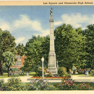 Cartão postal: Vista inicial do Monumento General Lee e da Pensacola High School, Pensacola, FL. Y2