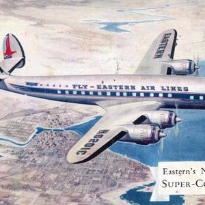 Carte postale Première vue de la nouvelle super-constellation de 88 passagers d'Eastern Airlines. P5