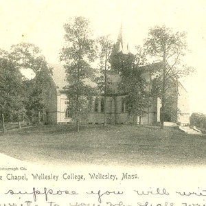 Postkarte 1906 Ansicht der Kapelle am Wellesley College in Wellesley, MA. L2