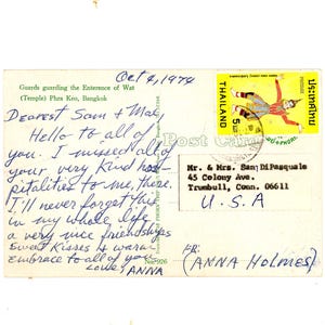 May include: A vintage postcard with a handwritten message that reads "Dearest Sam & Mat Hello to all of you. I missed all of your very kind hospitality to me, there. I'll never forget this in my whole life. Sweet Kisses & warm embrace to all of you. ANNA No. 926". The postcard also features a stamp from Thailand with a picture of a dancer in a traditional costume.