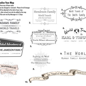 May include: Ten different designs for personalized world travel maps. Each design features a unique style and includes the text "World Travels" and the names of the travelers. The designs are in black and white and have a vintage aesthetic.