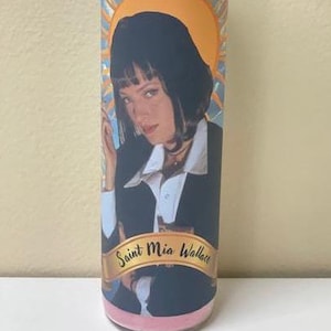 Mia Wallace Prayer Candle , Celebrity  Prayer Candle, Celebrity Candle, Mia Wallace Tyson, Saint Candle, Funny Prayer Candle, Pulp Fiction