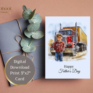 Carte Joyeuse fête des pères, papa chauffeur de camion, téléchargement immédiat, impression jusqu'à 5 x 7 pouces, et des idées de messages à écrire à l'intérieur