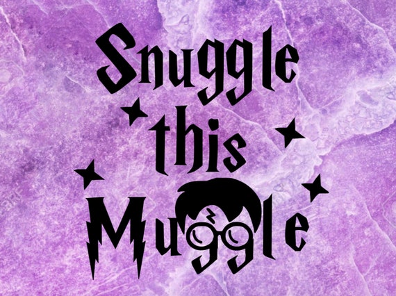 Iron On Vinyl Snuggle This Muggle Etsy
