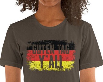 Guten Tag Y'all German Flag Shirt, Oktoberfest Tee