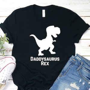 Daddysaurus Rex Shirt, Daddysaurus Shirt, Gift for Dad, Fathers Day Daddy Shirt
