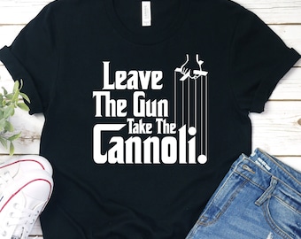 Deja el arma, llévate el cannoli (camiseta)