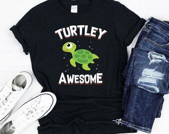 Turtley Awesome Turtle T-Shirt, Turtle Lover Gift