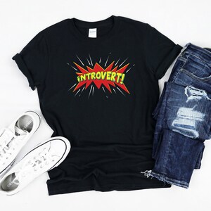Introvert Shirt, Gifts for Introverts, Sarcastic Introvert T-Shirt, Antisocial Shirt