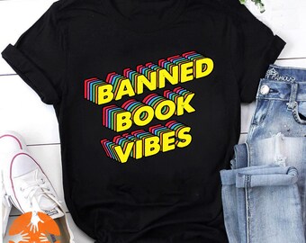 Banned Book Vibes Vintage T-Shirt, Librarian Shirt, Reader Shirt, Bookworm Shirt, Book Lover Shirt