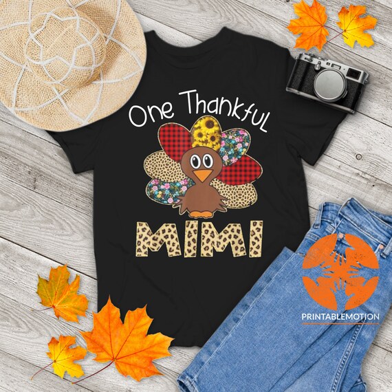 Turkey One Thankful Mimi Grandma Thanksgiving Fall Gift T-Shirt Turkey One Thankful Mimi Grandma Thanksgiving Fall Gift T-Shirt