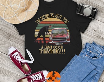 I'm Going to Give You A Damn Good Thrashing Vintage T-Shirt, Fawlty Towers Shirt, Funny Movie Shirt, Gift Tee For You And Your Friends