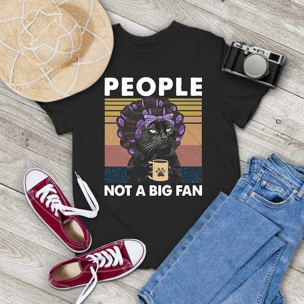 Grandma Black Cat People Not a Big Fan Vintage T-Shirt, Funny Cat Shirt, Cat Lovers Shirt, Grandma Cat Shirt, Gift Tee For You And Family