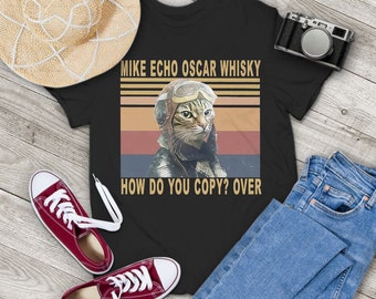 Cat Mike Echo Oscar Whisky How Do You Copy Over Vintage T-Shirt, Cat Lover Shirt, Cat Pilot Shirt, Gift Tee For You And Your Family