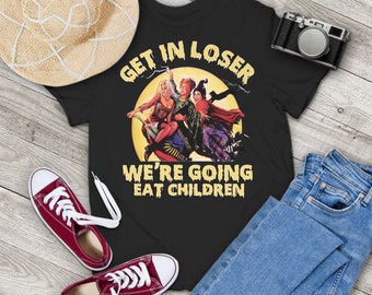 Get In Loser We’re Going Eat Children Hocus Pocus Halloween Vintage T-Shirt, Hocus Pocus Shirt, Halloween Shirt, Gift Tee For You And Family