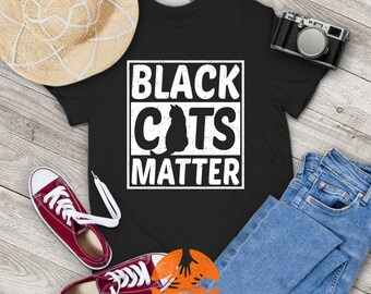 Black Cats Matter Funny Black Cat Lovers Vintage T-Shirt, Cat Shirt, Black Cat Shirt, Cat Lovers Shirt, Gift Tee For You And Your Family