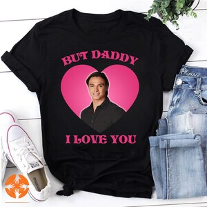 Maar papa, ik hou van je Nicholas Chavez vintage T-shirt, Nicholas Chavez shirt, shirt grappige valentijn, schattig shirt van Nicholas Chavez
