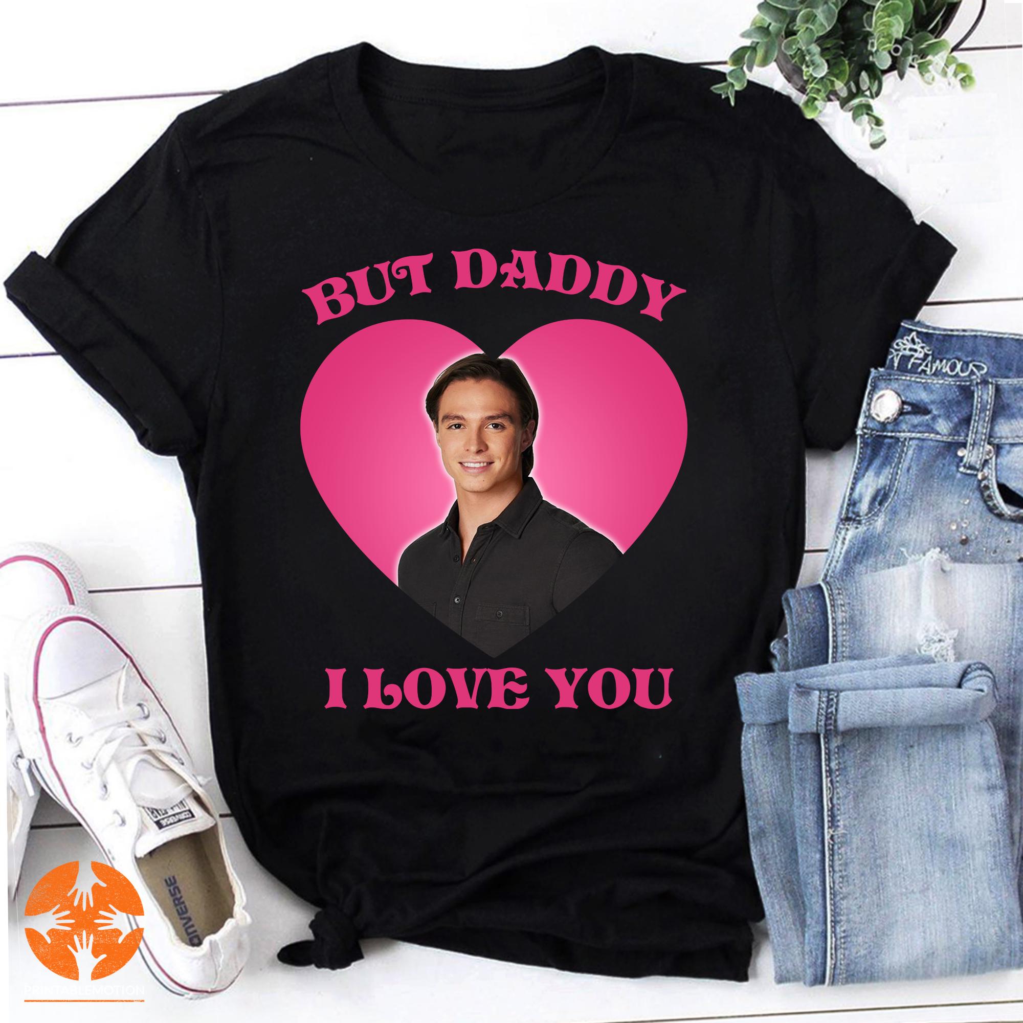 But Daddy I Love You Nicholas Chavez Vintage T-shirt, Nicholas