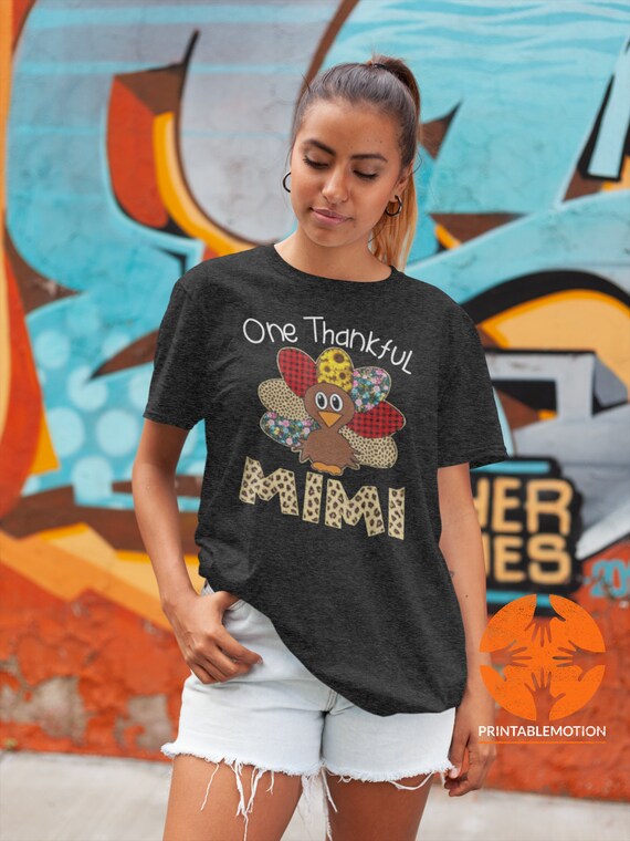 Turkey One Thankful Mimi Grandma Thanksgiving Fall Gift T-Shirt Turkey One Thankful Mimi Grandma Thanksgiving Fall Gift T-Shirt