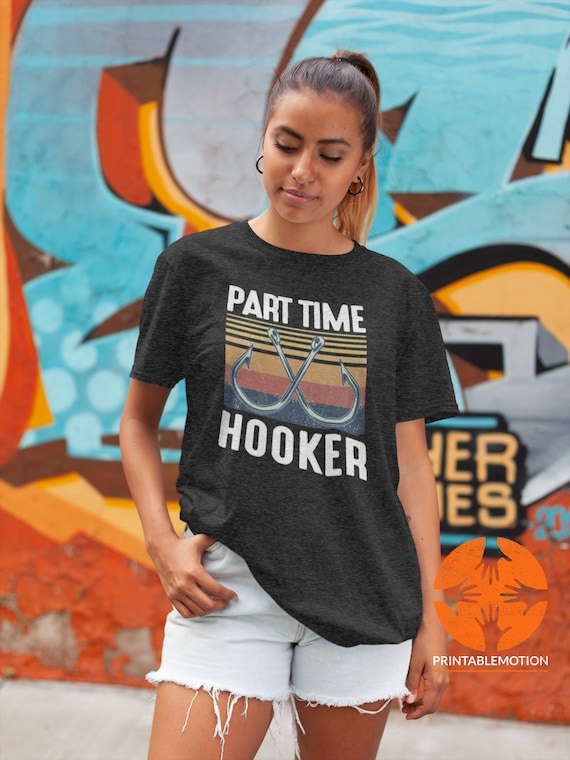 Fishing Part Time Hooker Fish Hook Fishing Vintage T-shirt