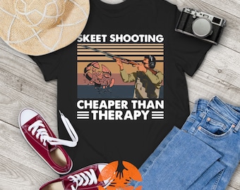 Skeet Shooting Cheaper Than Therapy Gun Vintage T-Shirt, Skeet Shooting Shirt, Skeet Shooting Lovers Shirt, Gift Tee For You And Your Family