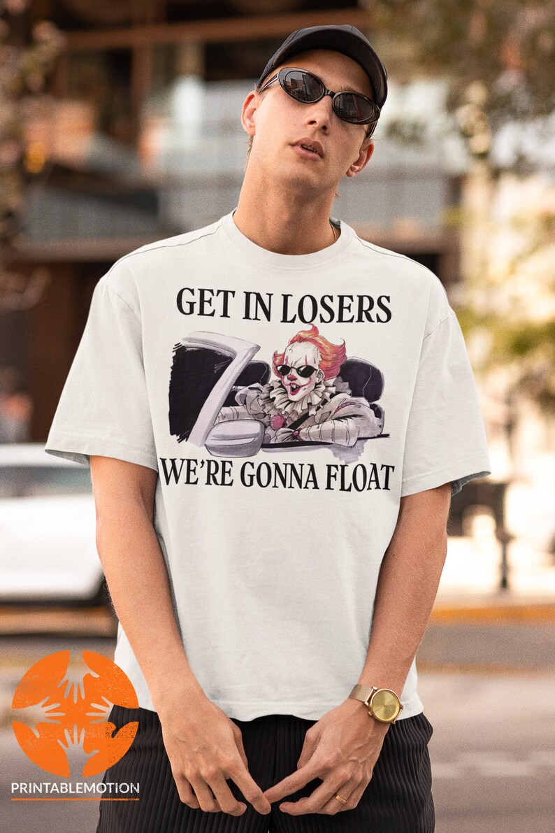 Get In Losers We’re Gonna Float – Dancing Clown Pennywise Vintage T-Shirt, Get In Losers We're Gonna Float Shirt, Pennywise Shirt image 4