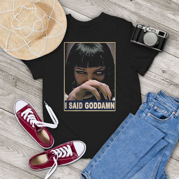 Horizon Horror I Said Goddamn Funny Vintage T-Shirt, Pulp Fiction Shirt, Mia Wallace Shirt, Funny Movie Shirt, Gift Tee For You And Family