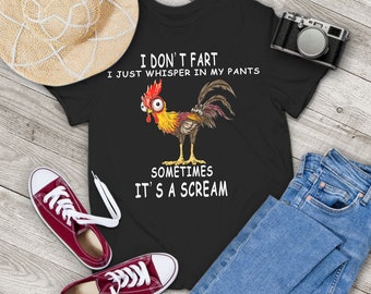 Chicken Fart Humor I Don't Fart I Whisper In My Pants Vintage T-Shirt, Funny Chicken Shirt, Chicken Farm Shirt, Gift Tee For You