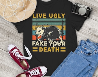 Live Ugly Fake Your Death Vintage Retro T-Shirt, Possum Shirt, Funny Animal Shirt