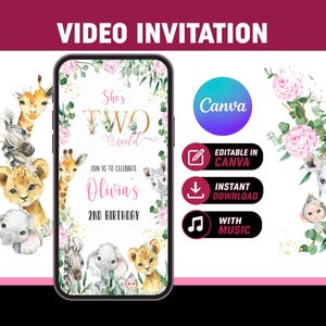 May include: A digital video invitation for a second birthday, featuring a smartphone displaying a design with the text "She's Two Wild" and "Olivia's 2nd Birthday." The design includes watercolor illustrations of safari animals and floral accents. The invitation is editable in Canva and offers instant download with music.