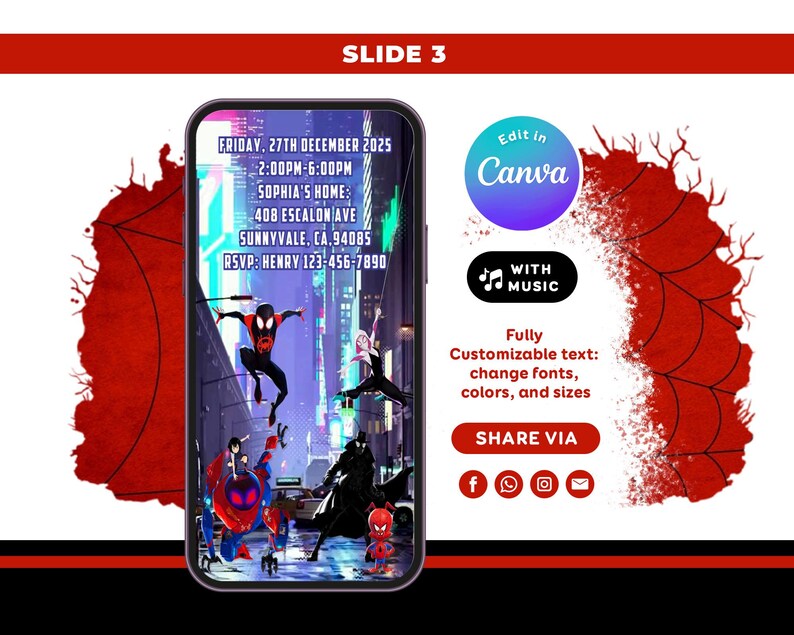 May include: A digital invitation template displayed on a smartphone screen featuring Spider-Man characters in a city setting. The text includes event details for 27th December 2025, at 408 Escalon Ave, Sunnyvale, CA. Includes Canva editing icons.