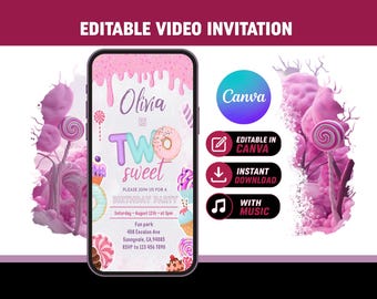 May include: A smartphone displaying an editable digital birthday invitation with pink icing, donuts, and candy graphics. The text reads Olivia is TWO sweet, birthday party details, and RSVP info. Includes Canva, instant download, and music icons.