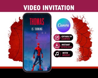 May include: A smartphone screen displays a birthday video invitation. The design features the text "THOMAS IS TURNING 2" with a Spiderman character. Additional icons indicate the invitation is editable in Canva, available for instant download, and includes music. The background is a night sky.