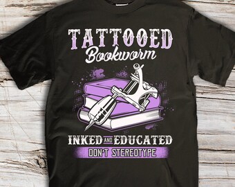 Tattooed Bookworm Shirt Book Shirt Book Lover Shirt Bookworm Gift Book Gift Book Lover Gift Bookaholic Shirt Bookish Shirt Bookish Gift