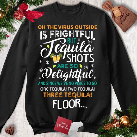 tequila ugly sweater