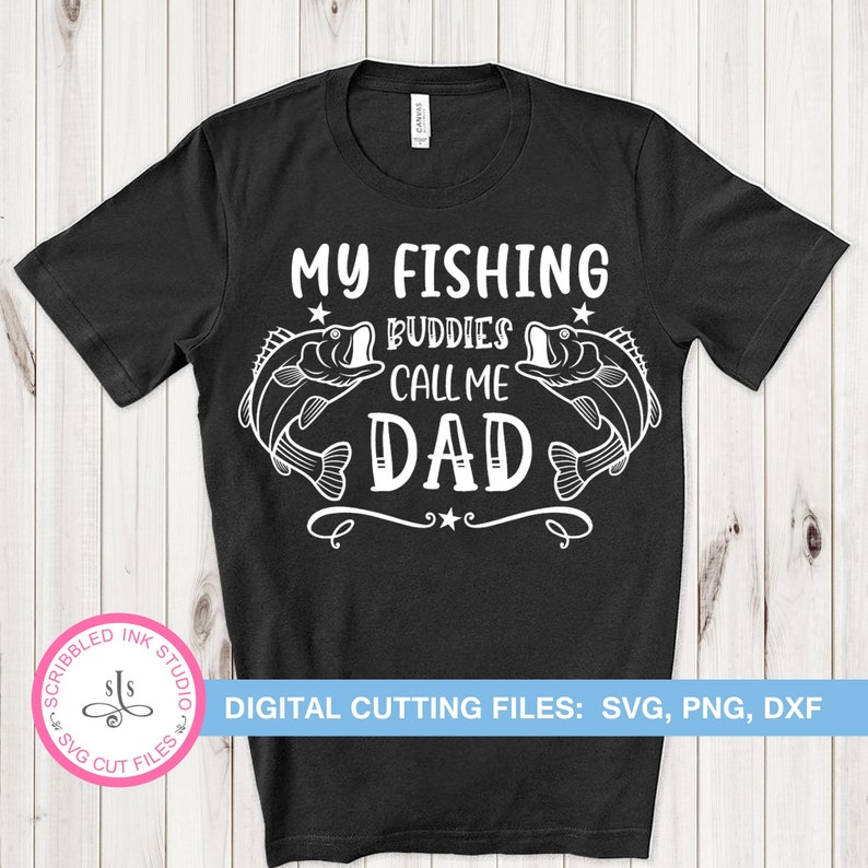 Download My fishing buddies call me dad SVG cut file Fathers day | Etsy