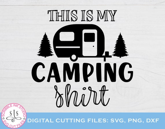 Free Free Loving The Camping Life Svg 493 SVG PNG EPS DXF File