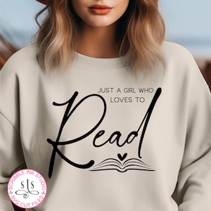 Just a girl who loves to read Svg, Book lover Svg, Reading books Svg, Bookworm Svg, Read Svg, Library Svg, Reading quote Svg