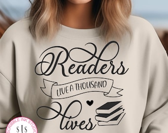 Leitores vivem mil vidas Arquivo de corte SVG, Amantes de livros Design SVG para quem gosta de ler, Lendo SVG, Livro Svg