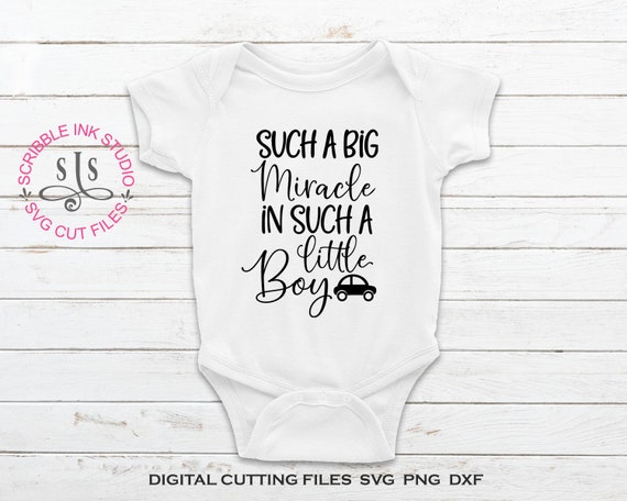 Download Such A Big Miracle In Such A Little Boy Svg Baby Svg Baby Etsy