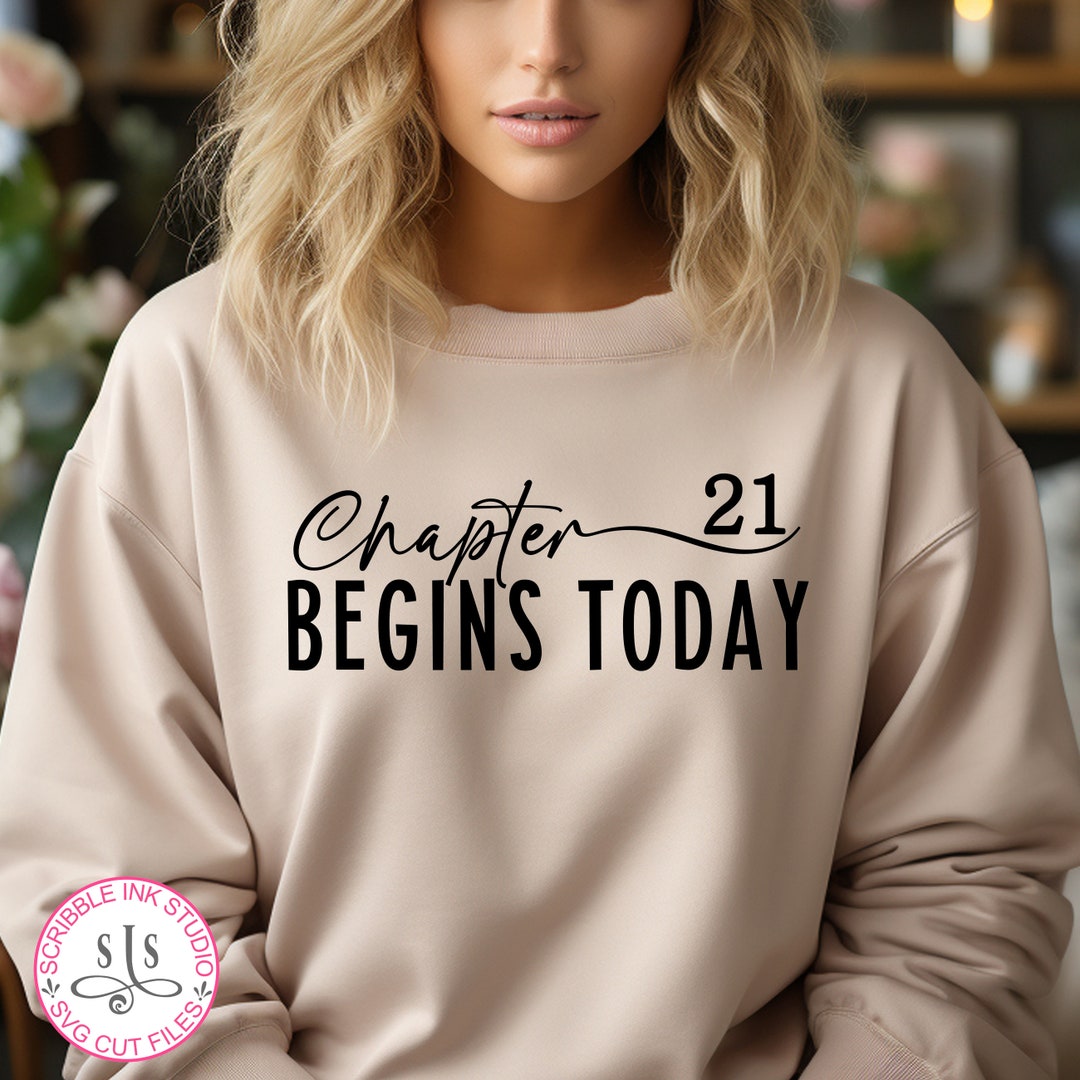 21st Birthday Svg, Chapter 21 Begins Today Svg, 21 Svg, 21 Birthday Svg ...