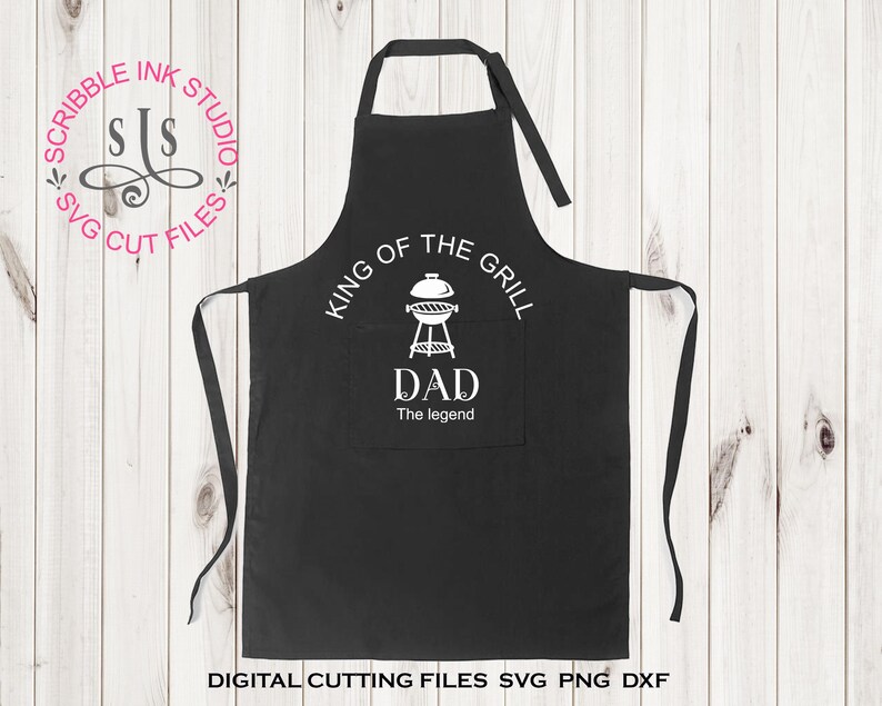 Download King of the grill dad the legend SVG. Fun outdoor grilling ...