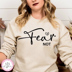 Fear Not Svg, Christian Svg, Religious Svg, Worthy Svg, Faith Svg, Faith over fear Svg, Scripture Svg, Bible quote Isaiah 41 10, Jesus Svg
