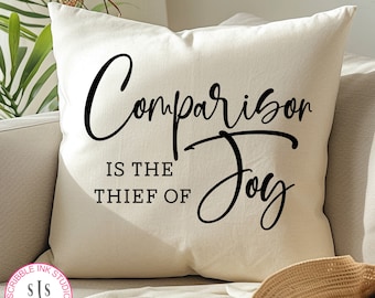Comparison is the thief of joy Svg, Inspirational Svg Motivational Svg, Bible verse Svg, Wall art,