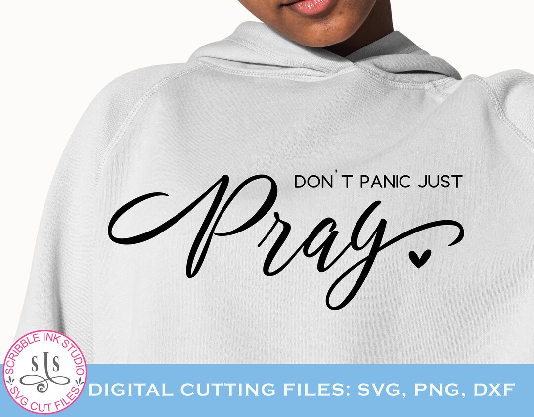 Don’t Panic Just Pray Svg but First Pray Svg but First - Etsy
