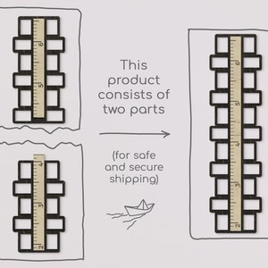 May include: A diagram showing how a wooden, black and white, segmented, ruler-like object is shipped in two parts. The text "This product consists of two parts (for safe and secure shipping)" is included in the diagram.